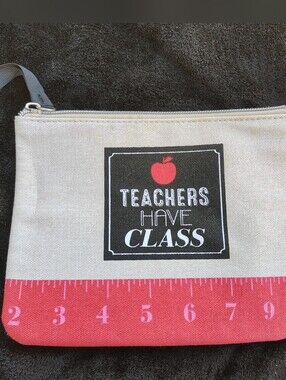 Teachers Have Class canvas zipper pouch